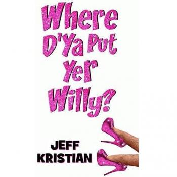 Where D'Ya Put Yer Willy?