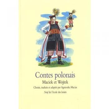Contes polonais - Maciek et Wojtek