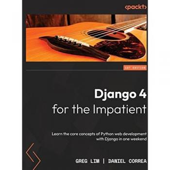 Django 4 for the Impatient