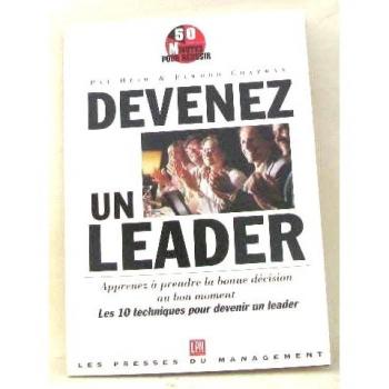 Devenez un leader : Guide pratique du succès