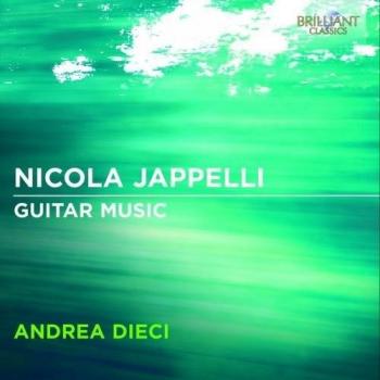 CD NICOLA JAPPELLI - ANDREA DIECI - Guitar Music 9435 Brilliant Class 2013 Europe Classical Used