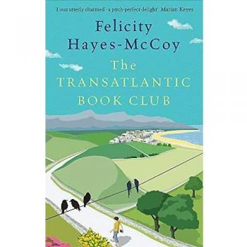 The Transatlantic Book Club: A feel-good Finfarran novel
