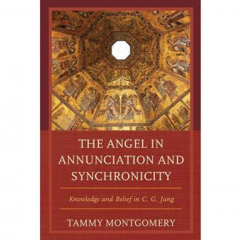Montgomery, Tammy L.: The Angel in Annunciation and Synchronicity