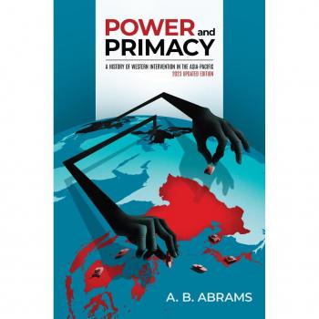 Vitalsource Technologies, Inc. Power and Primacy: A History of Western Intervention in the Asia-Pacific