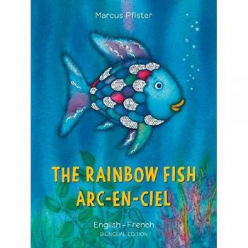 The Rainbow Fish/Bi:libri - Eng/French PB