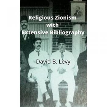 Levy, David B.: Religious Zionism with Extensive Bibliography