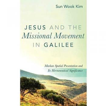 Jesus and the Missional Movement in Galilee