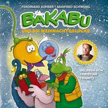 Bakabu und die Weihnachtsglocke