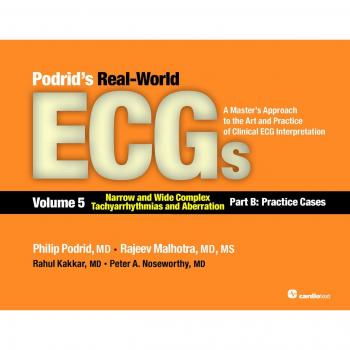 Vitalsource Technologies, Inc. Podrids Real-world Ecgs: Volume 5, Narrow And Wide Complex Tachyarrhyth