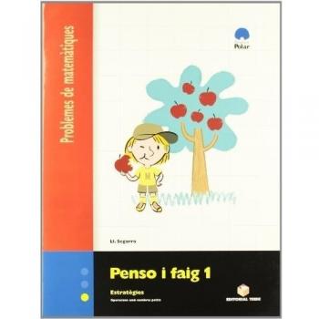 PENSO I FAIG 1 (1R-2N PRIM) QUAD.PROBLEMES MATEM.