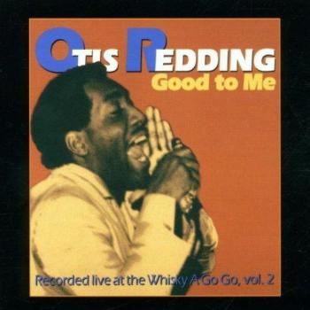 Bon à Moi – Otis Redding, Live au Fouet