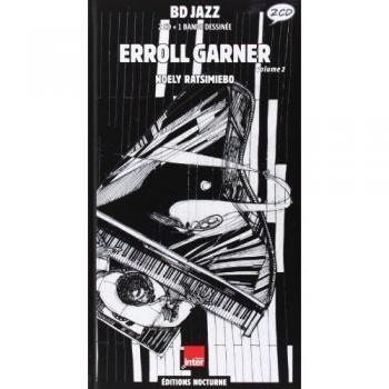 Erroll Garner : L'Art du Jazz par Noely Ratsimiebo