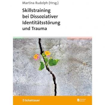 Skillstraining bei Dissoziativer Identitätsstörung und Trauma
