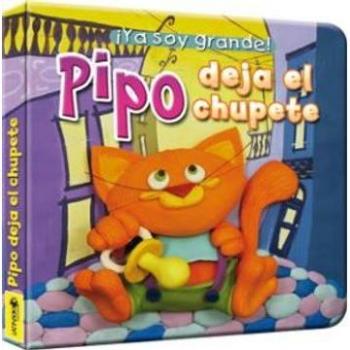 Pipo Deja El Chupete - LATINBOOKS