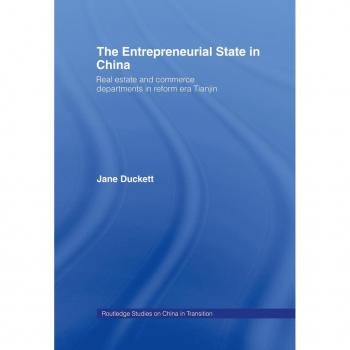 The Entrepreneurial State in China