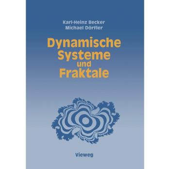 Dynamische Systeme und Fraktale: Computergrafische Experimente mit Pascal