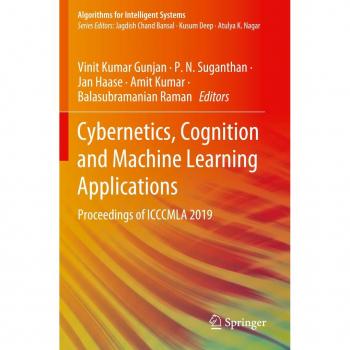 Cybernetics, Cognition and Machine Learning Applications
