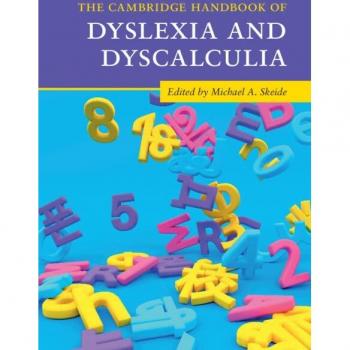 Michael A. Skeide The Cambridge Handbook of Dyslexia and Dyscalculia