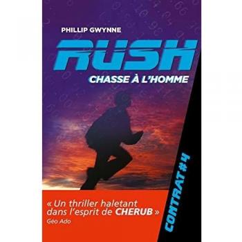 Rush Tome 4 : chasse à l'homme