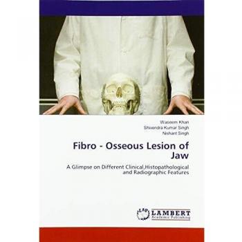 Fibro - Osseous Lesion of Jaw