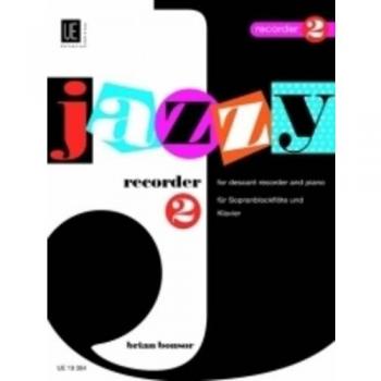 Jazzy Recorder, für Sopran-Blockflöte und Klavier