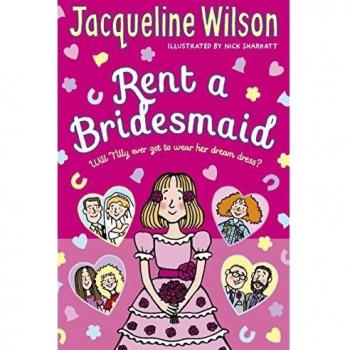 New “Rent a Bridesmaid” by Jacqueline Wilson Paperback Book