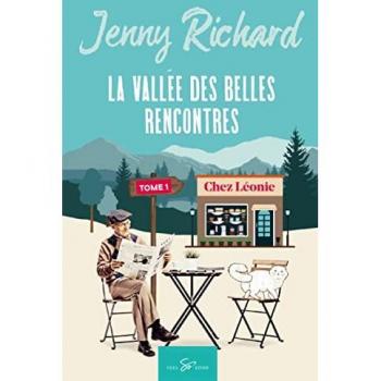 La vallée des belles rencontres - Tome 1