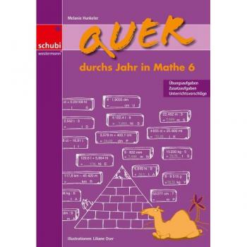 Quer durchs Jahr in Mathe 6
