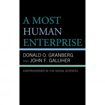 A Most Human Enterprise: Controversies in the Social Sciences