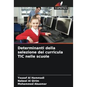 Al Hammadi, Yousef: Determinanti della selezione dei curricula TIC nelle scuole