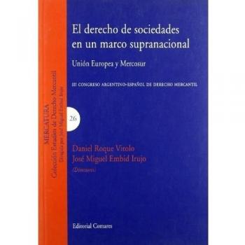 EL DERECHO DE SOCIEDADES EN UN MARCO SUPRANACIONAL