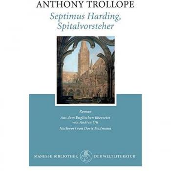 Septimus Harding, Spitalvorsteher: Roman