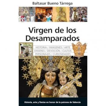VIRGEN DE LOS DESAMPARADOS