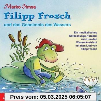 Die Abenteuer von Filipp Frosch: Wasser entdecken