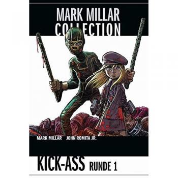 Millar, Mark: Mark Millar Collection 03 - Kick-Ass Runde 1