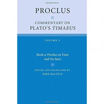 Proclus: Commentary on Plato's Timaeus