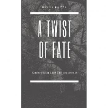A Twist of Fate: Unforeseen Life Consequences