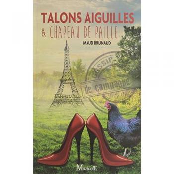 Maud Brunaud - Talons aiguilles et chapeau de paille - Preis vom 18.09.2025 05:07:49 h