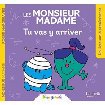 Monsieur Madame - Tu vas y arriver (Broché)