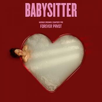 Forever Pavot - Babysitter (Bande Originale) [Vinyle LP]
