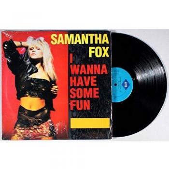 Samantha Fox I Wanna Have Some Fun 1988 USA 12 vinyl 1155-1-JD