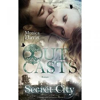 Outcasts 3: Secret City