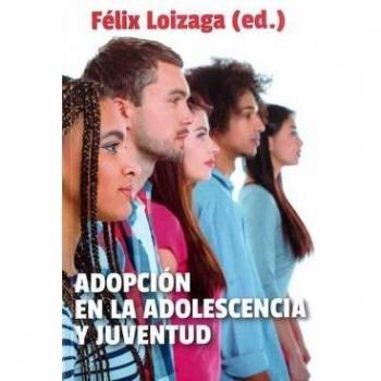 Adopción en la adolescencia y juventud (Tapa blanda).