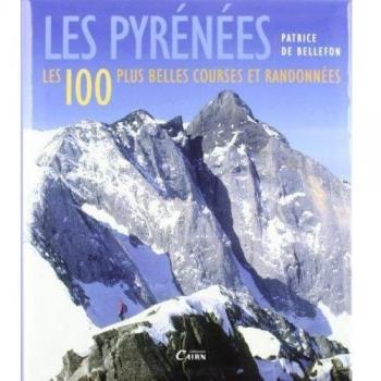 Pirineos las 100 mejores ascensiones y excursiones