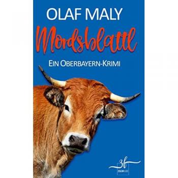 Maly, Olaf: Mordsblattl