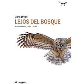 Lejos del bosque