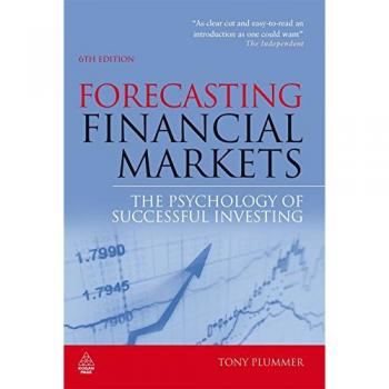 Plummer, Tony: Forecasting Financial Markets