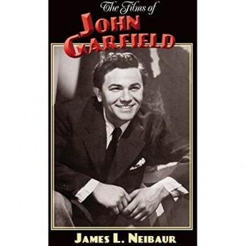 The Films of John Garfield (hardback)