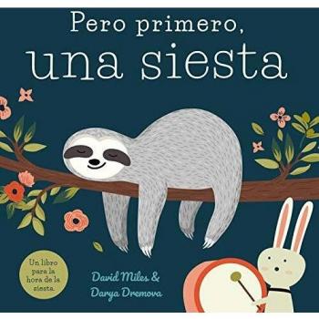 PERO PRIMERO, UNA SIESTA