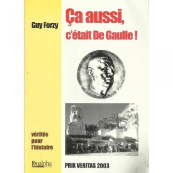 Ca Aussi - ..C'était De Gaulle!